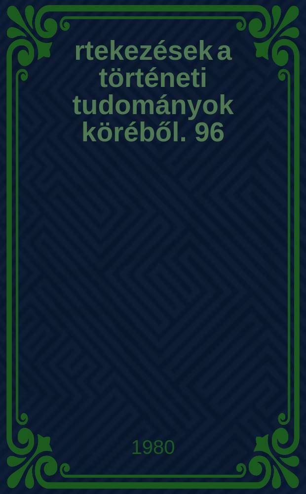 Értekezések a történeti tudományok köréből. 96 : A Duna - Tisza köze hatalmi - politikai ...