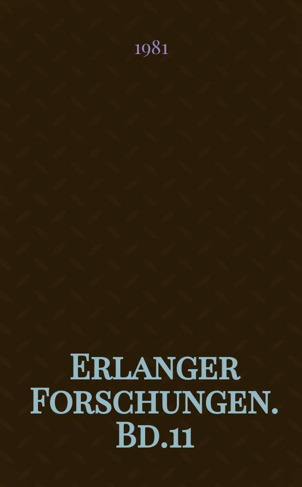 Erlanger Forschungen. Bd.11 : Die Beeinflussung angeborener Verhaltensweisen durch neurotrope Substanzen