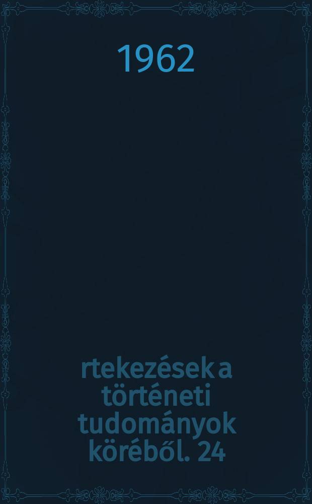 Értekezések a történeti tudományok köréből. 24 : Garibaldi magyar önkéntesei és Kossuth 1860-1861-ben
