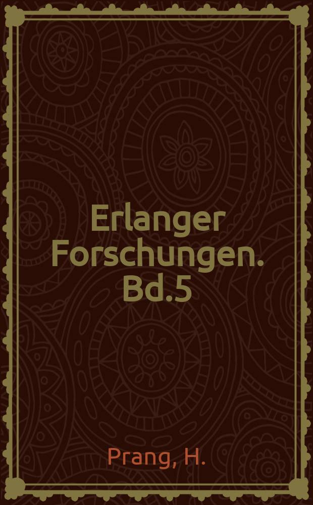 Erlanger Forschungen. Bd.5 : Irrtum und Mißverständnis in der Dichtungen...