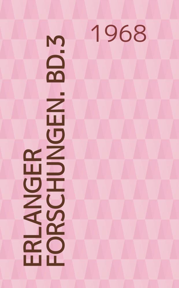 Erlanger Forschungen. Bd.3 : Symmetriebetrachtungen...