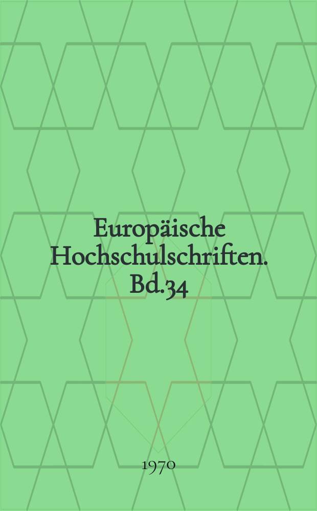 Europäische Hochschulschriften. Bd.34 : Johann Baptist and the Austrian enlightenment