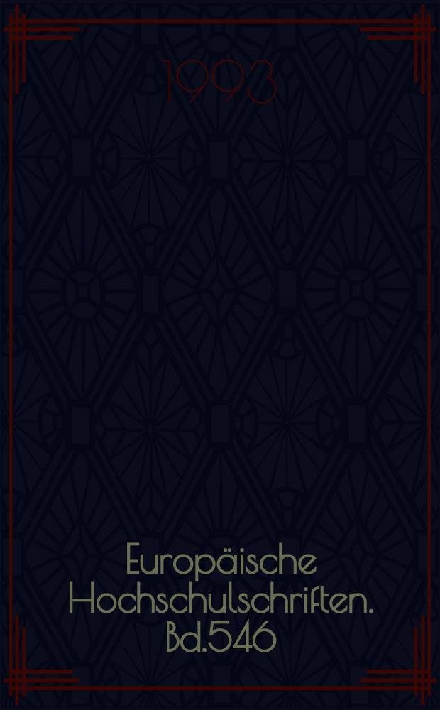Europäische Hochschulschriften. Bd.546 : Arbeit und Brot