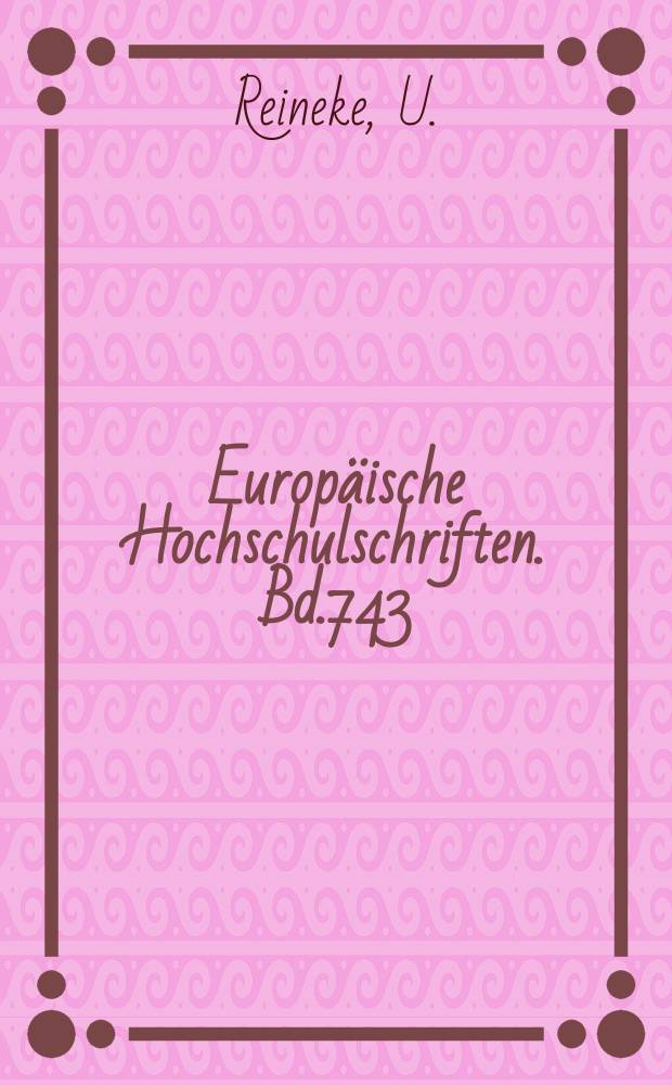 Europäische Hochschulschriften. Bd.743 : Segmentationstheorien des Arbeitsmarktes ...