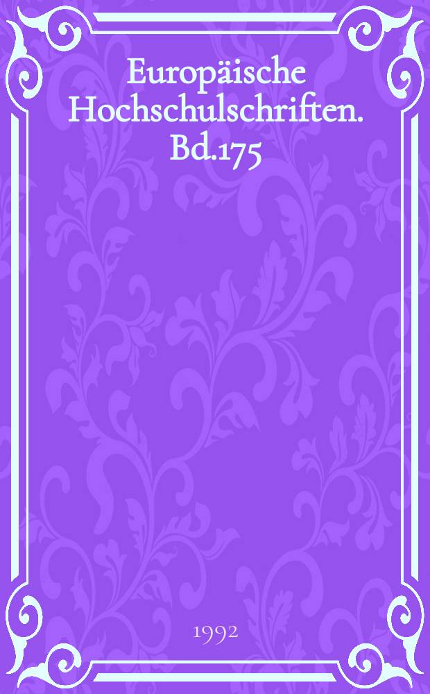 Europäische Hochschulschriften. Bd.175 : Mondanität und Dekadenz