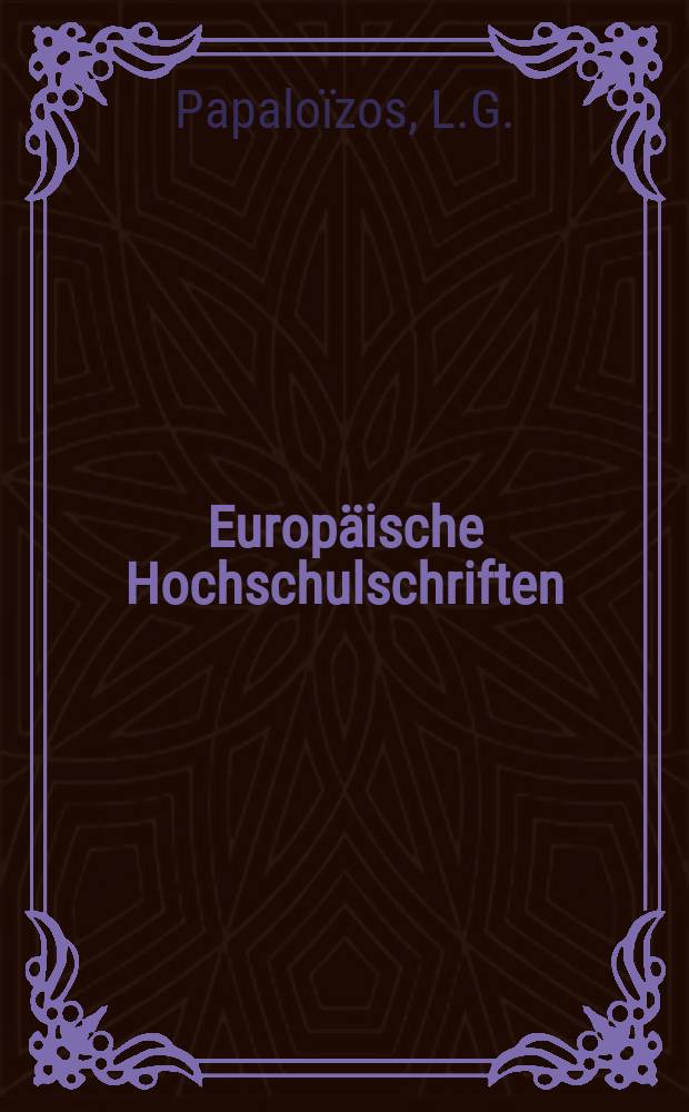 Europäische Hochschulschriften : Ethnographie de la communication ...