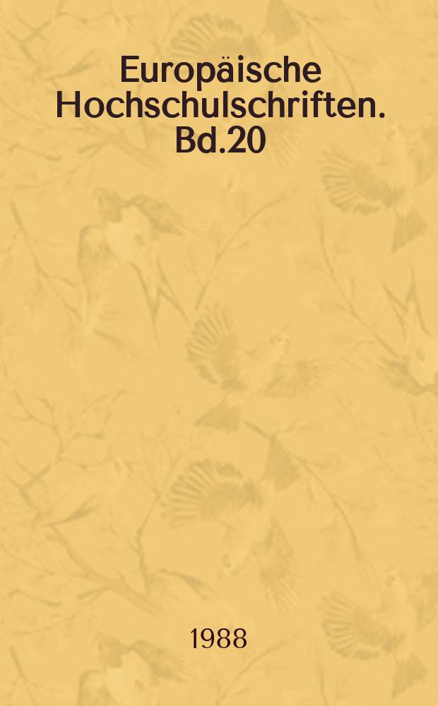 Europäische Hochschulschriften. Bd.20 : Die politische Dimension der industriellen ...