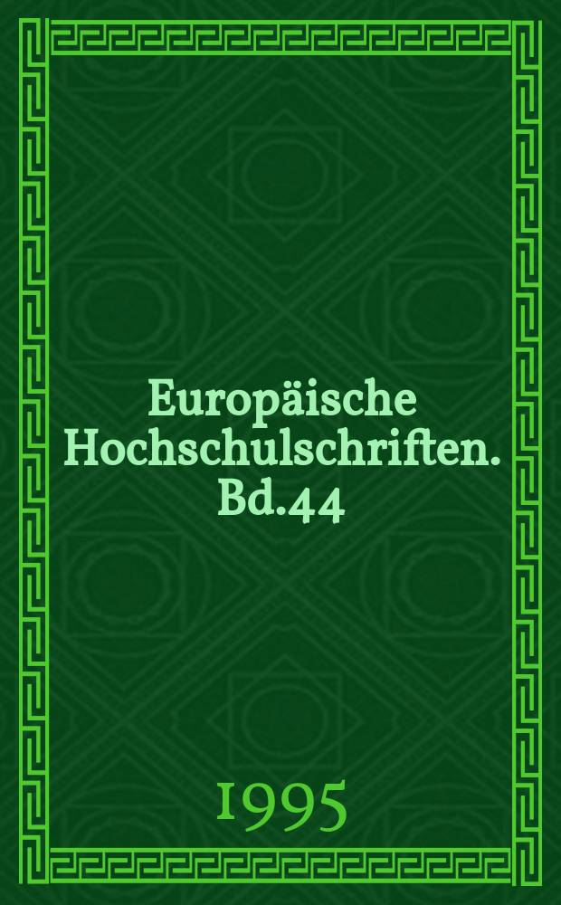 Europäische Hochschulschriften. Bd.44 : Der klassische chinesische Vierzeiler ...