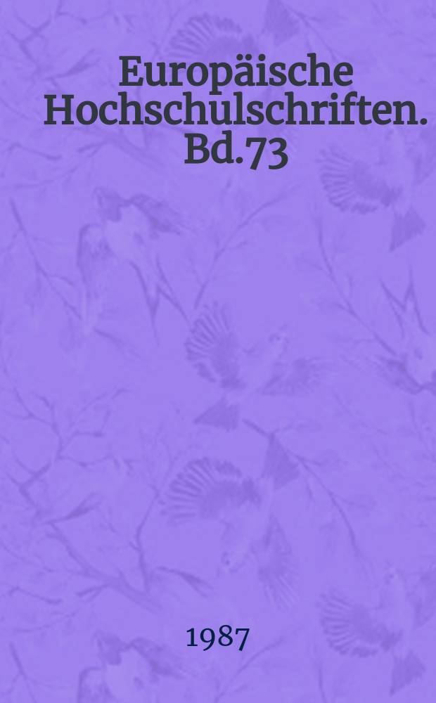 Europäische Hochschulschriften. Bd.73 : George Segal