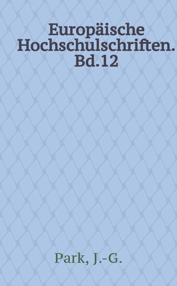 Europäische Hochschulschriften. Bd.12 : Probleme der kontrastiven deutschen ...