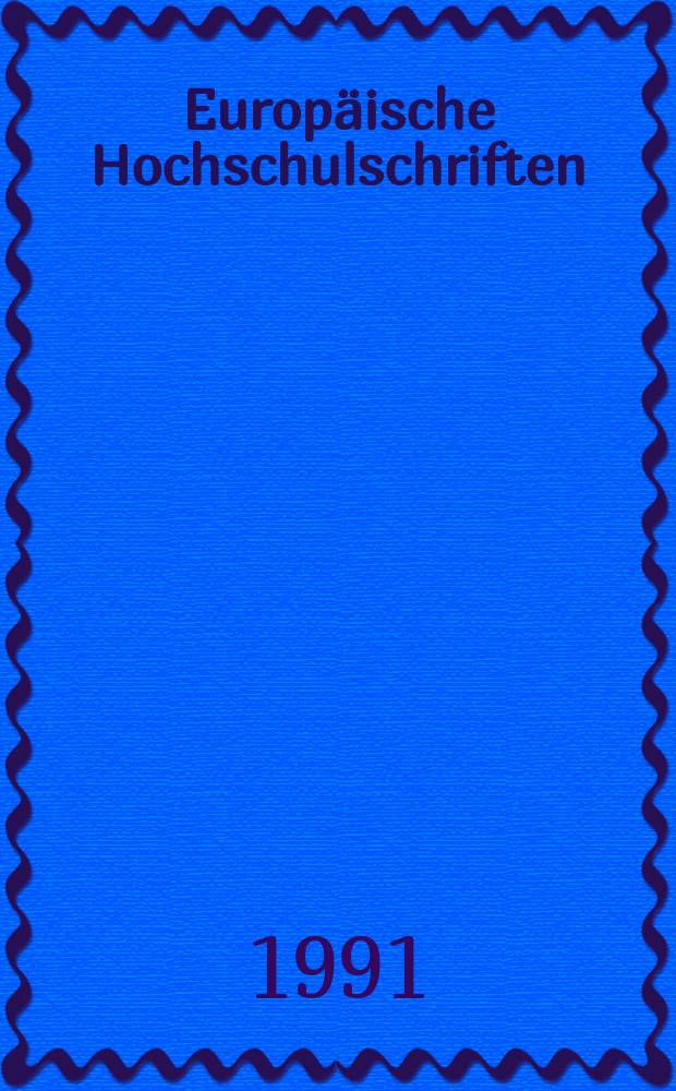 Europ&auml;ische Hochschulschriften = Publications Universitaires europ&eacute;ennes = European university studies. R.2 S&eacute;r.2 Ser. 2, Rechtswissenschaft. Droit. Law