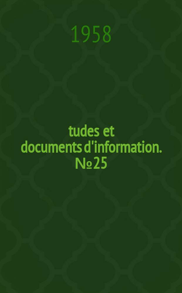 Études et documents d'information. №25 : Les groupes d'éducation populaire et les techniques audio- visuelles