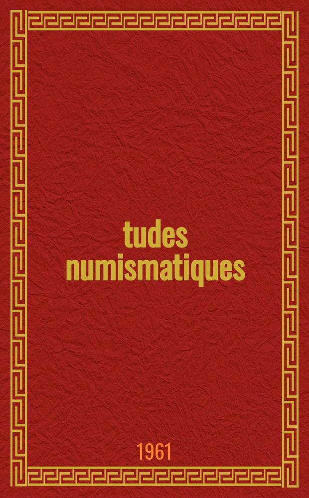 Études numismatiques