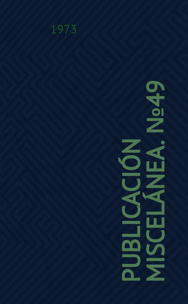 Publicación miscelánea. №49 : El régimen pluviométrico ...