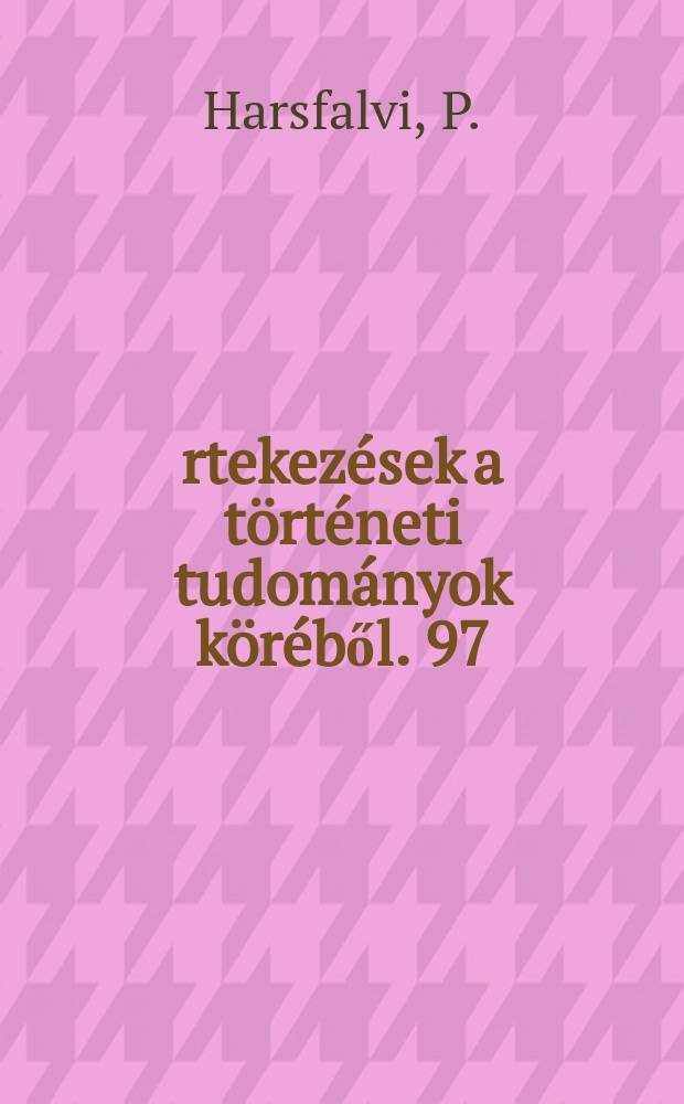 Értekezések a történeti tudományok köréből. 97 : Az önkormányzat Nyíregyházán a XVIII-XIX században