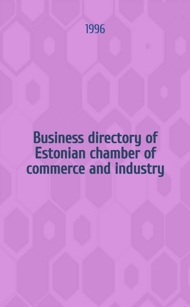 Business directory of Estonian chamber of commerce and industry