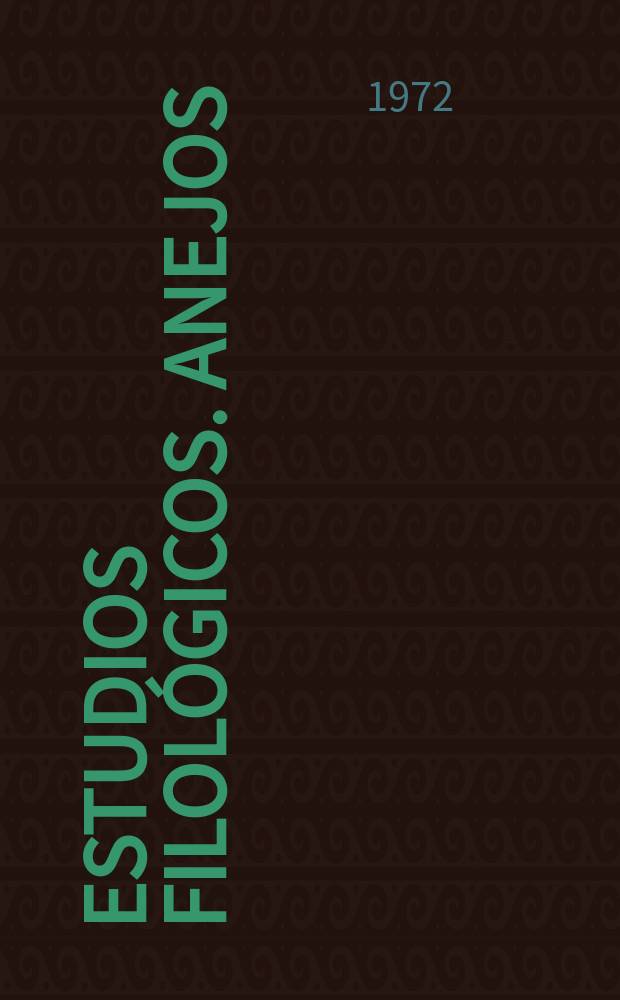 Estudios filológicos. Anejos