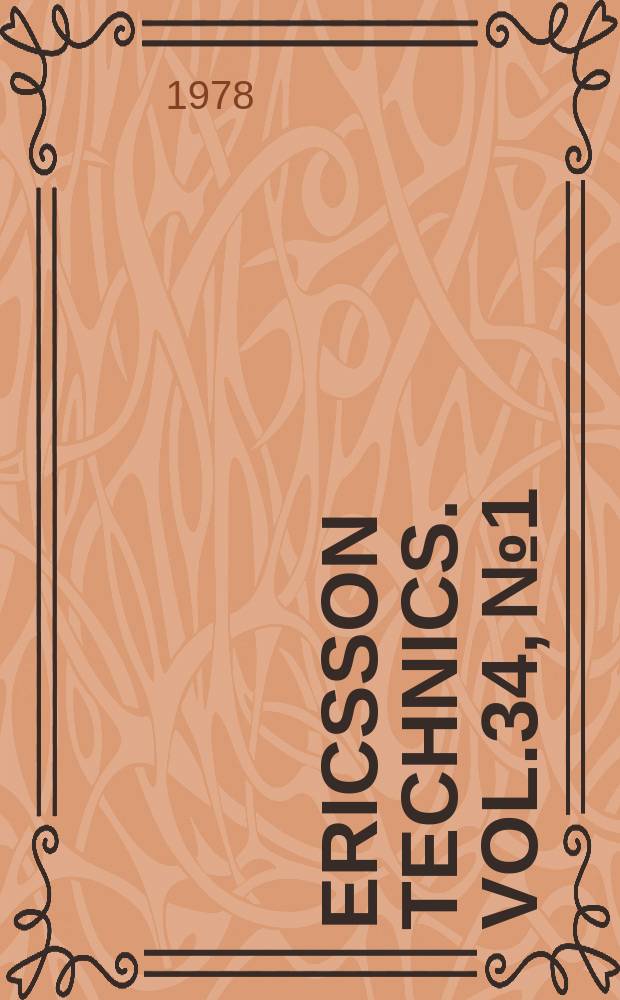 Ericsson technics. Vol.34, №1 : Design recommendations ...