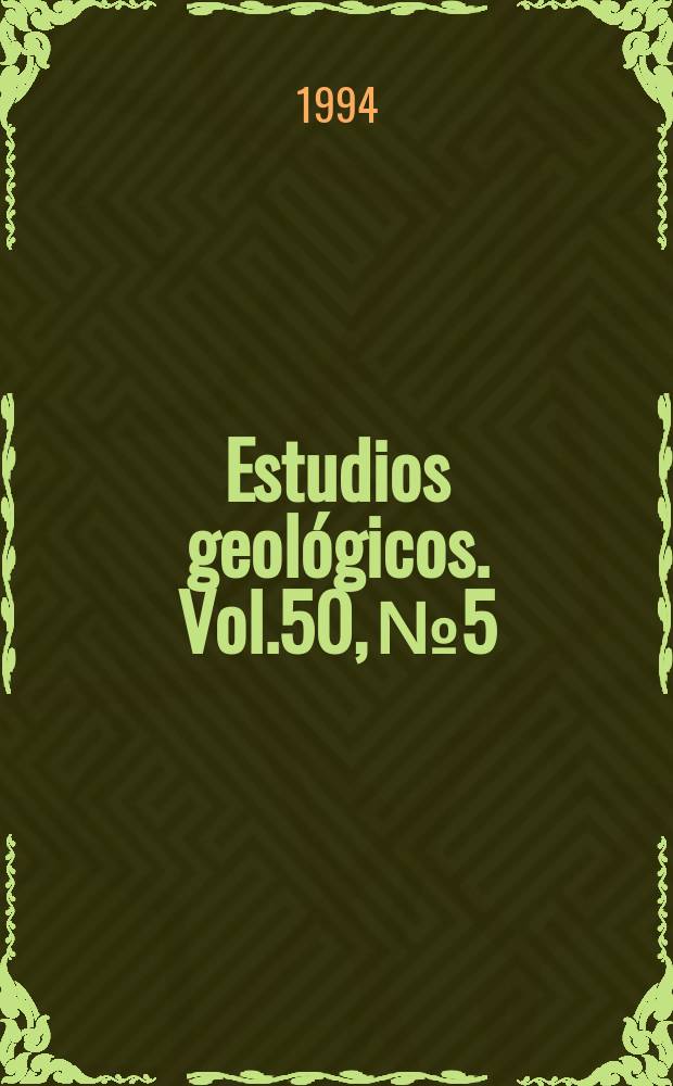 Estudios geológicos. Vol.50, №5/6 : Modelizacion numerica de procesos geoquimicos de alta y baya temperatura
