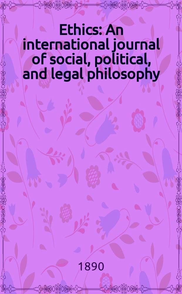 Ethics : An international journal of social, political, and legal philosophy