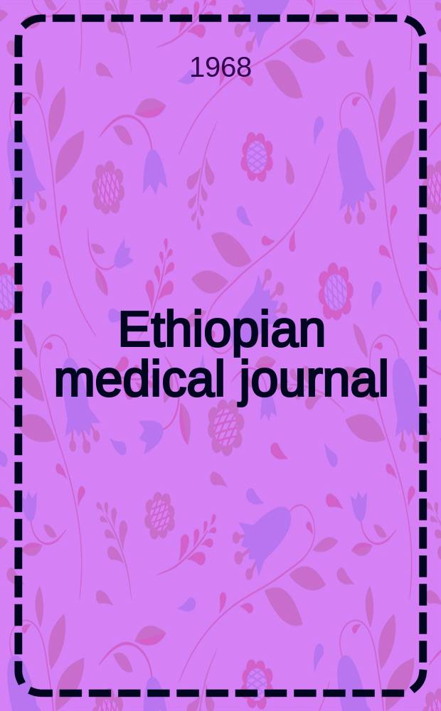 Ethiopian medical journal