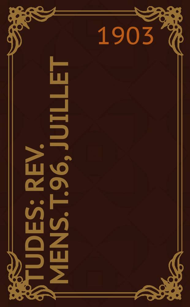 &Eacute;tudes : Rev. mens. T.96, Juillet/Septembre
