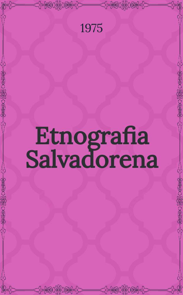 Etnografia Salvadorena