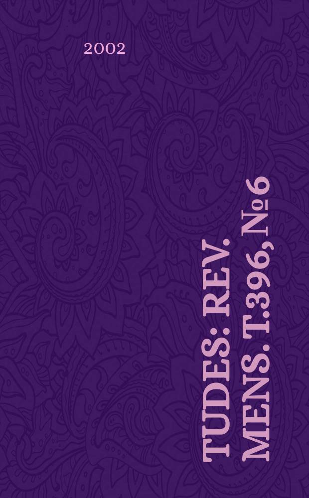 Études : Rev. mens. T.396, №6