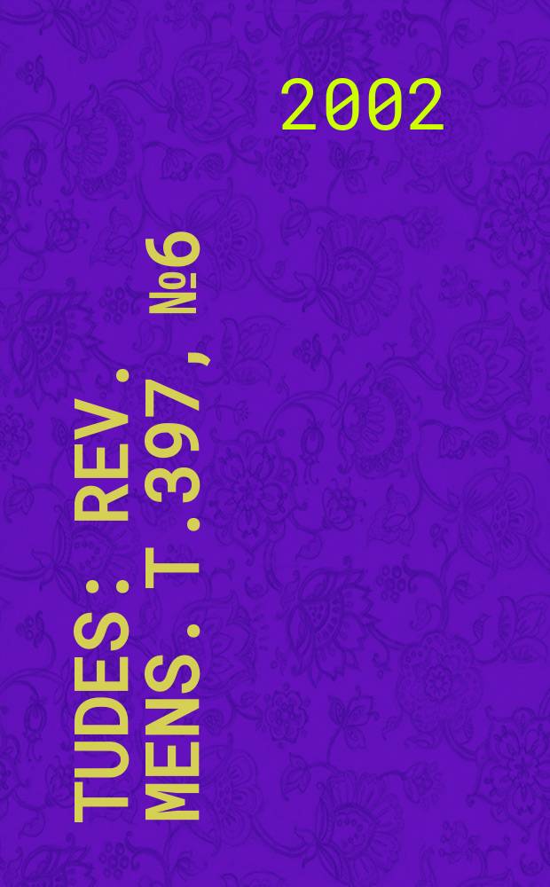 Études : Rev. mens. T.397, №6