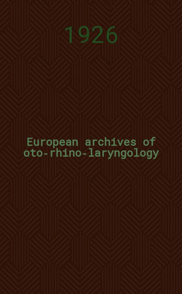 European archives of oto-rhino-laryngology : Offic. j. of the Europ. federation of oto-rhino-laryngological soc. (EUFOS) Affiliated with the German soc. for oto-rhino-laryngology-head a. neck surgery. Bd.115, H.2