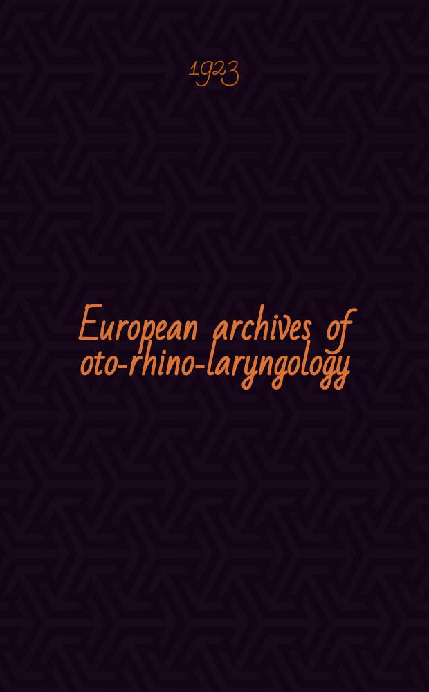 European archives of oto-rhino-laryngology : Offic. j. of the Europ. federation of oto-rhino-laryngological soc. (EUFOS) Affiliated with the German soc. for oto-rhino-laryngology-head a. neck surgery. Bd.111, H.2