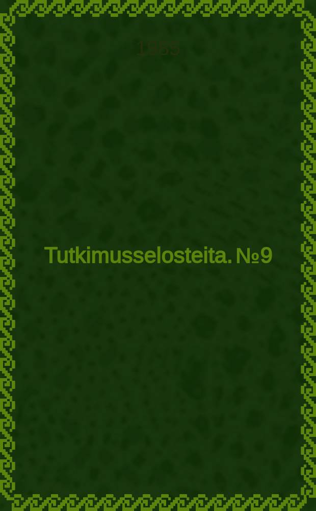 Tutkimusselosteita. №9 : Etyk ja kansainv&auml;linen j&auml;rjestelm&auml;