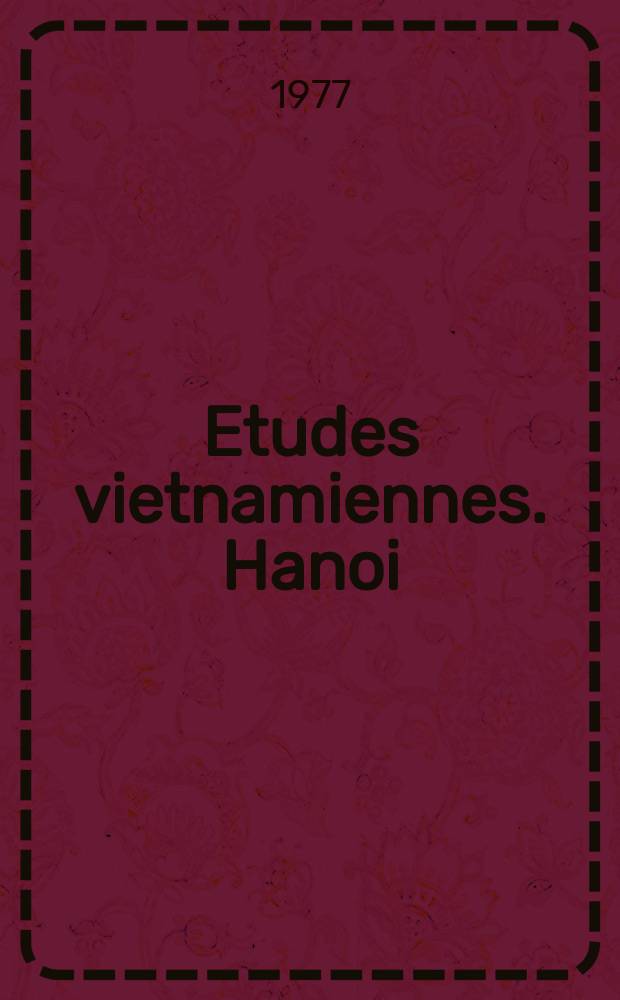 Etudes vietnamiennes. Hanoi