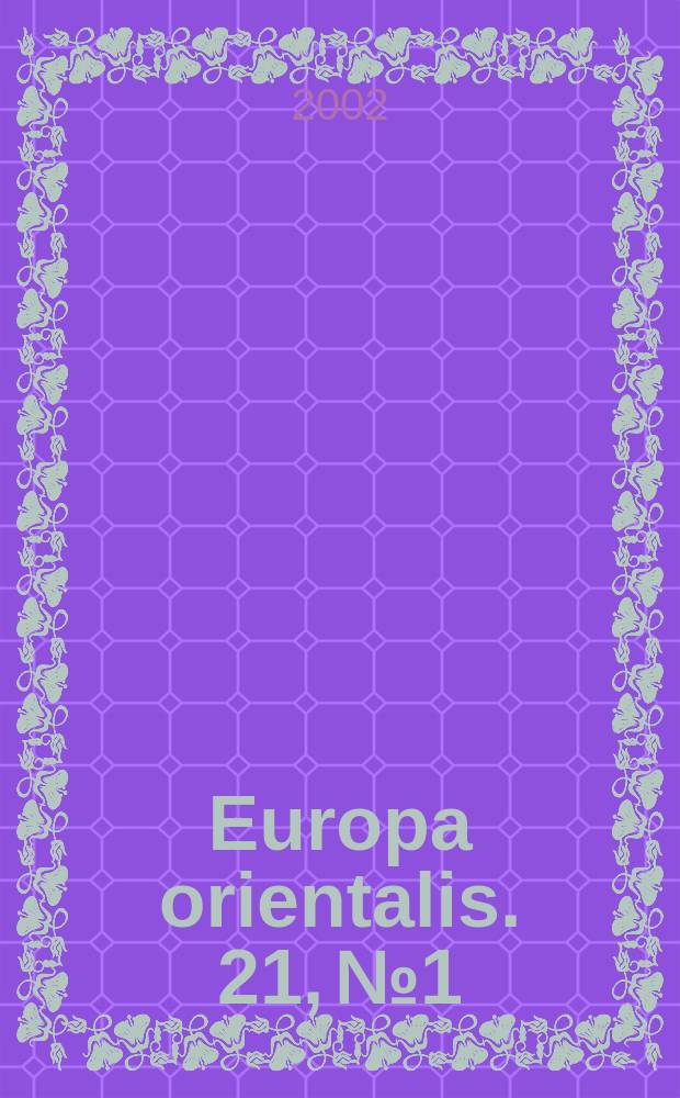 Europa orientalis. 21, №1 : Vjačeslav Ivanov: poesia e Sacra Scrittura