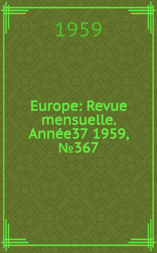 Europe : Revue mensuelle. Année37 1959, №367/368 : Littérature mexicaine