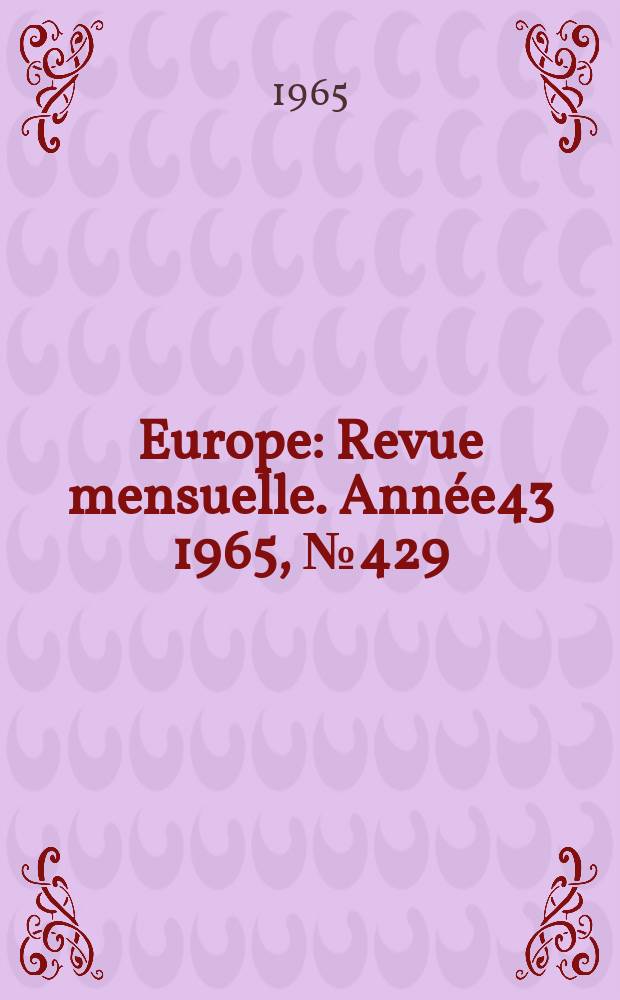 Europe : Revue mensuelle. Année43 1965, №429/430 : (Balzac)