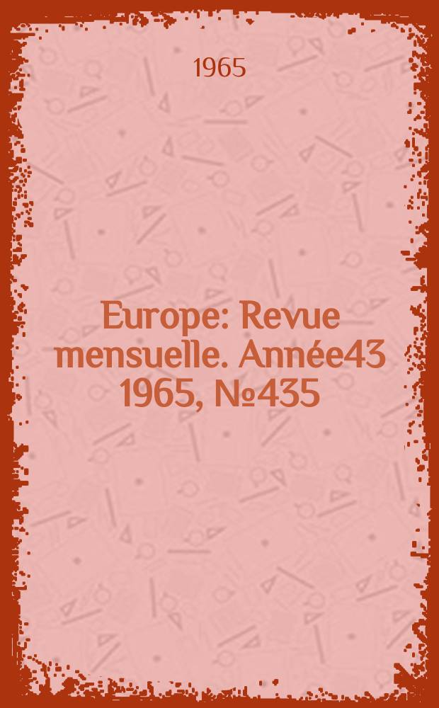 Europe : Revue mensuelle. Année43 1965, №435/436 : (Littérature yougoslave)
