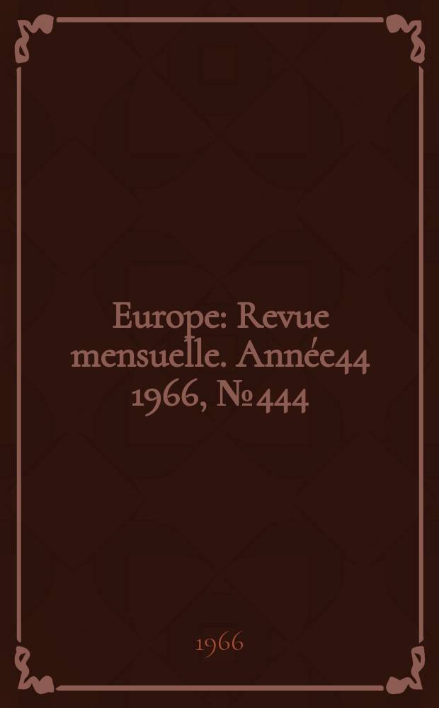 Europe : Revue mensuelle. Année44 1966, №444/445 : La Télévision