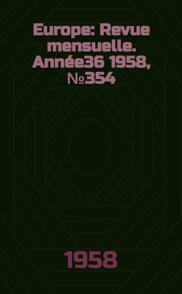 Europe : Revue mensuelle. Année36 1958, №354/355 : Jean Jaurès