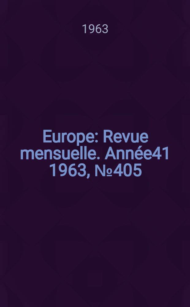 Europe : Revue mensuelle. Année41 1963, №405/406 : (Diderot)