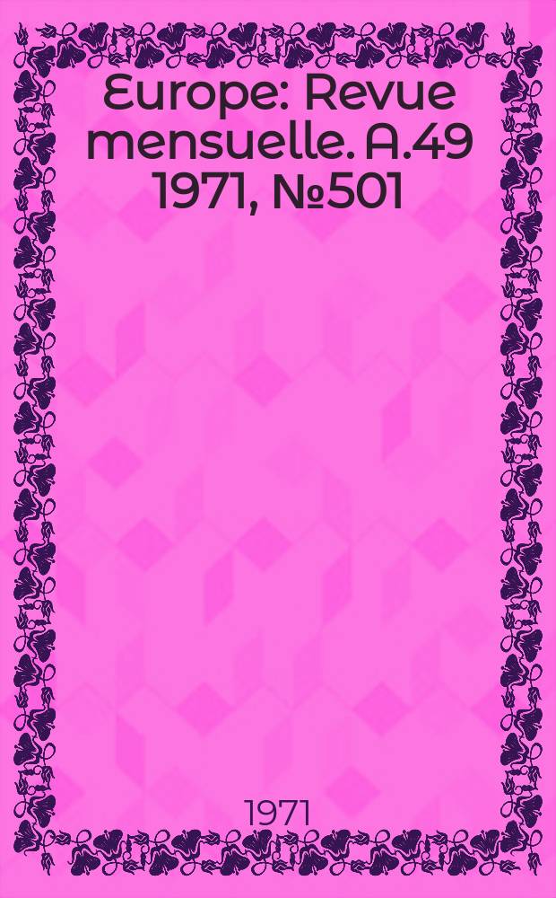 Europe : Revue mensuelle. A.49 1971, №501 : (Jacques Stephen Alexis et la littérature d'Haïti)