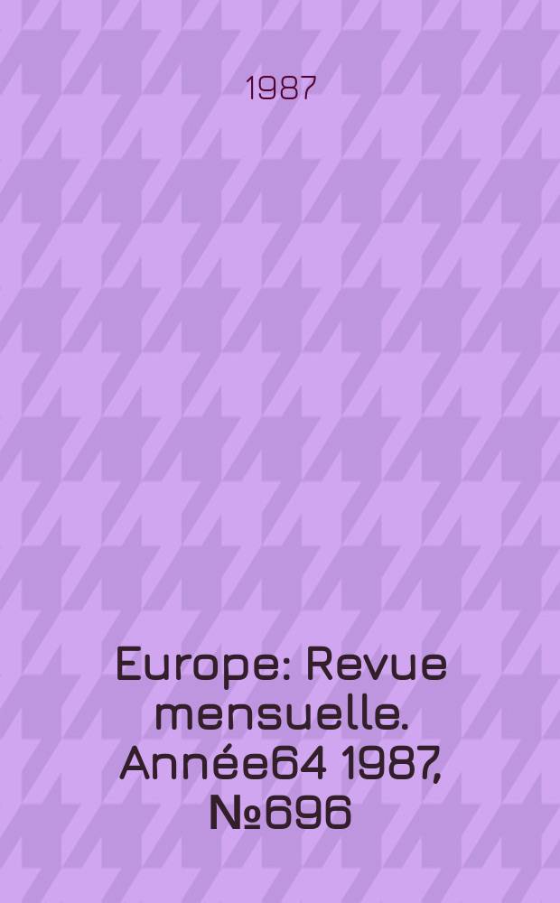 Europe : Revue mensuelle. Année64 1987, №696 : Victor Segalen