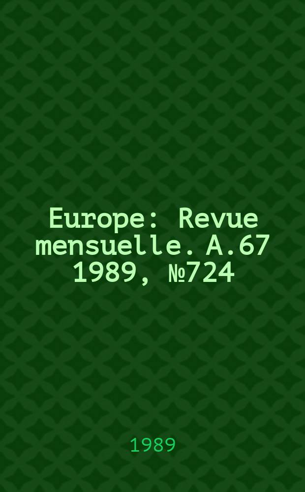 Europe : Revue mensuelle. A.67 1989, №724/725 : Jorge Amado