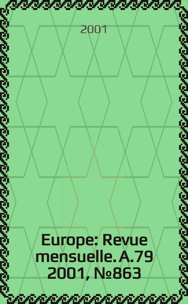 Europe : Revue mensuelle. A.79 2001, №863
