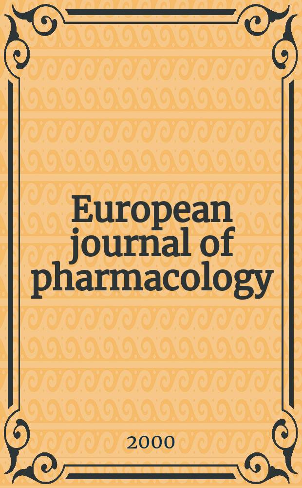European journal of pharmacology : An intern. j. Vol.387, №1