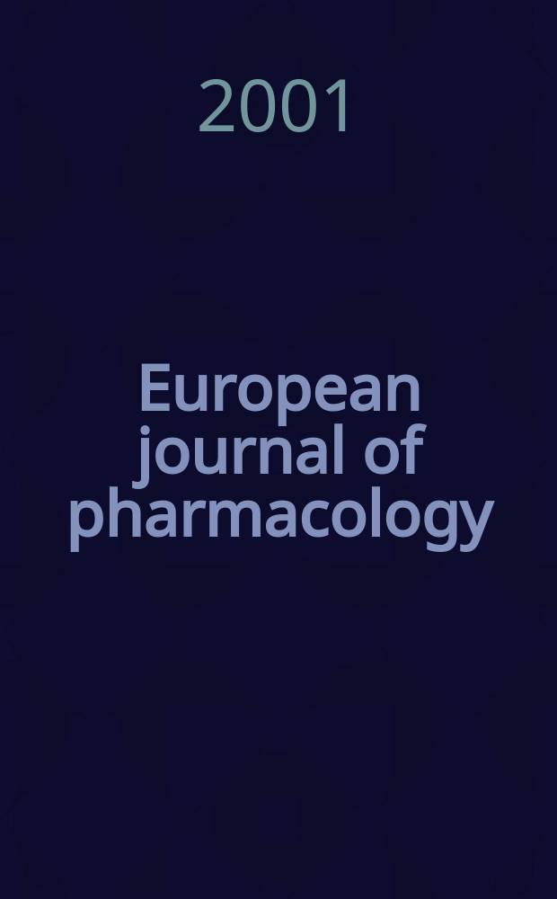 European journal of pharmacology : An intern. j. Vol.424, №3