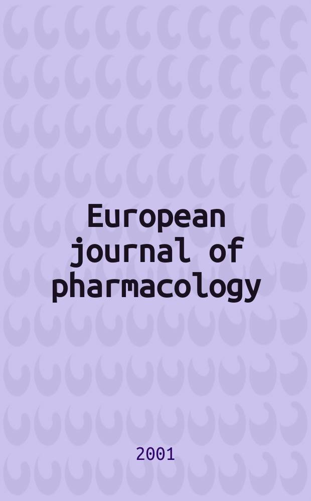 European journal of pharmacology : An intern. j. Vol.425, №2