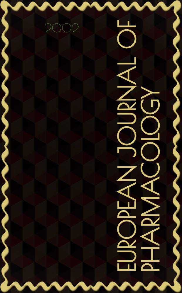 European journal of pharmacology : An intern. j. Vol.451, №1