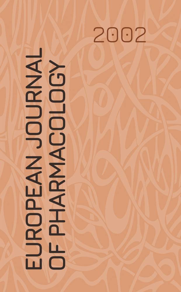 European journal of pharmacology : An intern. j. Vol.452, №3