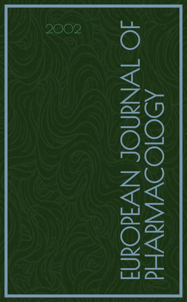 European journal of pharmacology : An intern. j. Vol.453, №1